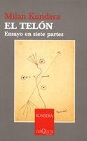 TELON, EL. ENSAYO EN SIETE PARTES (ESENCIALES 1) | 9788483104118 | KUNDERA, MILAN | Llibreria Aqualata | Comprar llibres en català i castellà online | Comprar llibres Igualada