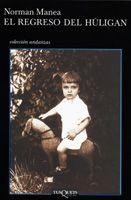 REGRESO DEL HULIGAN, EL (ANDANZAS 576) | 9788483103081 | MANEA, NORMAN | Llibreria Aqualata | Comprar llibres en català i castellà online | Comprar llibres Igualada