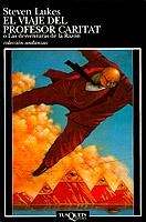 VIAJE DEL PROFESOR CARITAT, EL (FABULA 244) | 9788483104347 | LUKES, STEVEN | Llibreria Aqualata | Comprar libros en catalán y castellano online | Comprar libros Igualada
