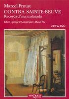 CONTRA SAINTE-BEUVE (RECORS D'UNA MATINADA) | 9788483104330 | PROUST, MARCEL | Llibreria Aqualata | Comprar llibres en català i castellà online | Comprar llibres Igualada