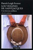 VIOLINES DE SAINT JACQUES, LOS (ANDANZAS 593) | 9788483103265 | LEIGH FERMOR, PATRICK | Llibreria Aqualata | Comprar libros en catalán y castellano online | Comprar libros Igualada