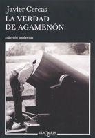 VERDAD DE AGAMENON, LA (ANDANZAS 601) | 9788483103395 | CERCAS, JAVIER | Llibreria Aqualata | Comprar llibres en català i castellà online | Comprar llibres Igualada