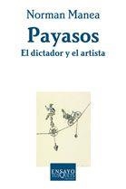 PAYASOS. EL DICTADOR Y EL ARTISTA (ENSAYOS TUSQUETS ) | 9788483104781 | MANEA, NORMAN | Llibreria Aqualata | Comprar llibres en català i castellà online | Comprar llibres Igualada