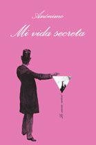 MI VIDA SECRETA (SONRISA VERTICAL 129) | 9788483104620 | ANONIMO | Llibreria Aqualata | Comprar llibres en català i castellà online | Comprar llibres Igualada