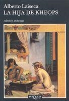 HIJA DE KHEOPS, LA (ANDANZAS 610) | 9788483103432 | LAISECA, ALBERTO | Llibreria Aqualata | Comprar llibres en català i castellà online | Comprar llibres Igualada