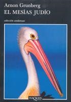 MESIAS JUDIO, EL (ANDANZAS 620) | 9788483103586 | GRUNBERG, ARNON | Llibreria Aqualata | Comprar libros en catalán y castellano online | Comprar libros Igualada