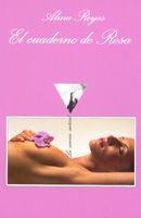 CUADERNO DE ROSA, EL (SONRISA VERTICAL 133) | 9788483103821 | REYES, ALINA | Llibreria Aqualata | Comprar llibres en català i castellà online | Comprar llibres Igualada