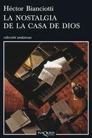 NOSTALGIA DE LA CASA DE DIOS (ANDANZAS 635) | 9788483830031 | BIANCIOTTI, HECTOR | Llibreria Aqualata | Comprar libros en catalán y castellano online | Comprar libros Igualada