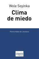 CLIMA DE MIEDO (ENSAYO 70) | 9788483830079 | SOYINKA, WOLE | Llibreria Aqualata | Comprar llibres en català i castellà online | Comprar llibres Igualada