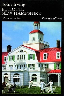 HOTEL NEW HAMPSHIRE, EL (ANDANZAS 28) | 9788472232280 | IRVING, JOHN | Llibreria Aqualata | Comprar libros en catalán y castellano online | Comprar libros Igualada