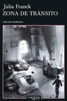 ZONA DE TRANSITO (ANDANZAS 642) | 9788483103630 | FRANCK, JULIA | Llibreria Aqualata | Comprar llibres en català i castellà online | Comprar llibres Igualada