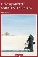 SABATES ITALIANES (ULL DE VIDRE 26) | 9788483830321 | MANKELL, HENNING | Llibreria Aqualata | Comprar libros en catalán y castellano online | Comprar libros Igualada