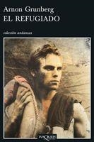 REFUGIADO, EL (ANDANZAS 648) | 9788483830437 | GRUNBERG, ARNON | Llibreria Aqualata | Comprar libros en catalán y castellano online | Comprar libros Igualada