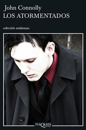 ATORMENTADOS, LOS (ANDANZAS 666) | 9788483830673 | CONNOLLY, JOHN | Llibreria Aqualata | Comprar llibres en català i castellà online | Comprar llibres Igualada