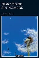 SIN NOMBRE (ANDANZAS) | 9788483830772 | MACEDO, HELDER | Llibreria Aqualata | Comprar llibres en català i castellà online | Comprar llibres Igualada