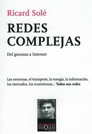 REDES COMPLEJAS (METATEMAS 105) | 9788483831175 | SOLE, RICARD | Llibreria Aqualata | Comprar llibres en català i castellà online | Comprar llibres Igualada