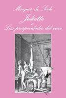 JULIETTE O LAS PROSPERIDADES DEL VICIO (SONRISA VERTICAL 137 | 9788483831106 | MARQUES DE SADE | Llibreria Aqualata | Comprar libros en catalán y castellano online | Comprar libros Igualada