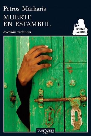 MUERTE EN ESTAMBUL (ANDANZAS 650/5) | 9788483831199 | MARKARIS, PETROS | Llibreria Aqualata | Comprar llibres en català i castellà online | Comprar llibres Igualada