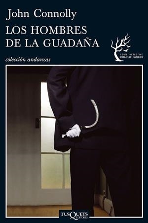 HOMBRES DE LA GUADAÑA, LOS (ANDANZAS 689) | 9788483831342 | CONNOLLY, JOHN | Llibreria Aqualata | Comprar llibres en català i castellà online | Comprar llibres Igualada