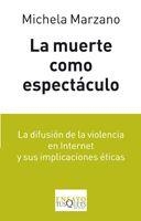 MUERTE COMO ESPECTACULO, LA (ENSAYO 81) | 9788483832110 | MARZANO, MICHELA | Llibreria Aqualata | Comprar llibres en català i castellà online | Comprar llibres Igualada