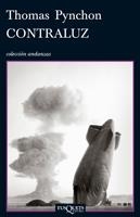 CONTRALUZ (ANDANZAS 724) | 9788483832073 | PYNCHON, THOMAS | Llibreria Aqualata | Comprar llibres en català i castellà online | Comprar llibres Igualada