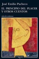 PRINCIPIO DEL PLACER Y OTROS CUENTOS (ANDANZAS 734) | 9788483832554 | PACHECO, JOSE EMILIO | Llibreria Aqualata | Comprar libros en catalán y castellano online | Comprar libros Igualada