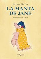 MANTA DE JANE, LA (ALBUM IL·LUSTRAT) | 9788483832783 | MILLER, ARTHUR / PARKER, AL (IL·LUSTR) | Llibreria Aqualata | Comprar llibres en català i castellà online | Comprar llibres Igualada