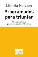 PROGRAMADOS PARA TRIUNFAR | 9788483833315 | MARZANO, MICHELA | Llibreria Aqualata | Comprar libros en catalán y castellano online | Comprar libros Igualada