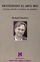 DESTEJIENDO EL ARCO IRIS | 9788483833735 | DAWKINS, RICHARD | Llibreria Aqualata | Comprar llibres en català i castellà online | Comprar llibres Igualada