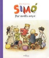 SIMÓ PER MOLTS ANYS | 9788483104149 | POMES, JULIET | Llibreria Aqualata | Comprar llibres en català i castellà online | Comprar llibres Igualada
