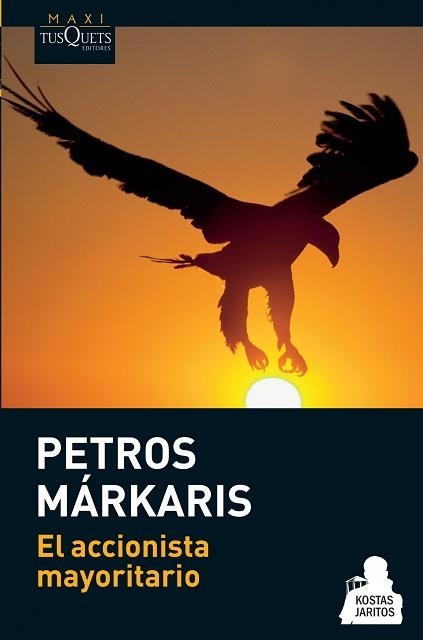 ACCIONISTA MAYORITARIO, EL (MAXI TUSQUETS 14) | 9788483835333 | MARKARIS, PETRO | Llibreria Aqualata | Comprar llibres en català i castellà online | Comprar llibres Igualada