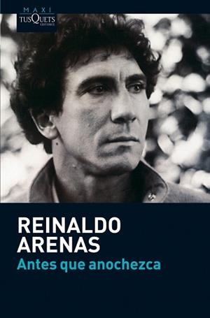 ANTES QUE ANOCHEZCA | 9788483835715 | ARENAS, REINALDO | Llibreria Aqualata | Comprar libros en catalán y castellano online | Comprar libros Igualada