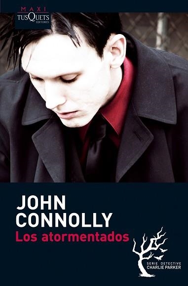 ATORMENTADOS, LOS (MAXITUSQUETS 7/6) | 9788483835838 | CONNOLLY, JOHN | Llibreria Aqualata | Comprar libros en catalán y castellano online | Comprar libros Igualada