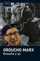 GROUCHO Y YO (MAXI TUSQUETS 26/1) | 9788483835876 | MARX, GROUCHO | Llibreria Aqualata | Comprar libros en catalán y castellano online | Comprar libros Igualada