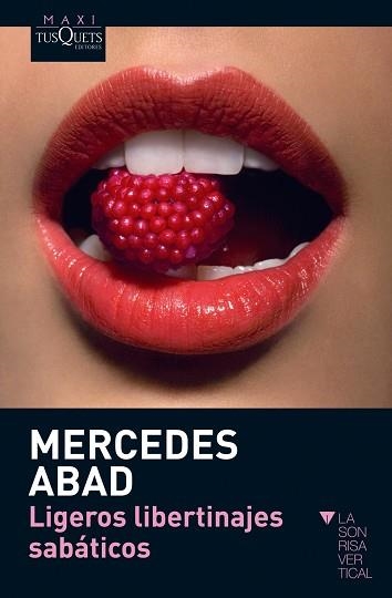 LIGEROS LIBERTINAJES SABÁTICOS (ERÓTICA) | 9788483836026 | ABAD, MERCEDES | Llibreria Aqualata | Comprar libros en catalán y castellano online | Comprar libros Igualada