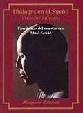 DIALOGOS EN EL SUEÑO (TEXTOS DE LA TRADICION ZEN) | 9788478132157 | MUSO SOSEKI, ZEN | Llibreria Aqualata | Comprar libros en catalán y castellano online | Comprar libros Igualada