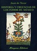 HISTORIA Y CREENCIAS DE LOS INDIOS DE MEXICO (L. MALOS TIEM) | 9788478132225 | DE TOVAR, JUAN | Llibreria Aqualata | Comprar libros en catalán y castellano online | Comprar libros Igualada