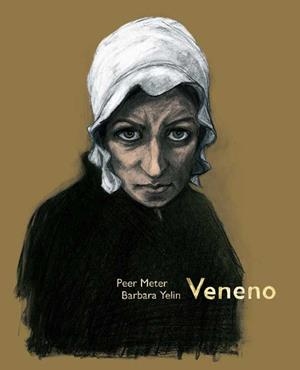 VENENO | 9788496722828 | METER, PEER / YELIN, BARBARA | Llibreria Aqualata | Comprar libros en catalán y castellano online | Comprar libros Igualada