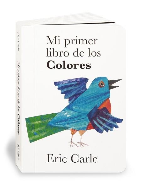 MI PRIMER LIBRO DE LOS COLORES | 9788496629011 | CARLE, ERIC | Llibreria Aqualata | Comprar libros en catalán y castellano online | Comprar libros Igualada