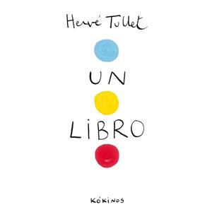 UN LIBRO | 9788492750368 | TULLET, HERVE | Llibreria Aqualata | Comprar llibres en català i castellà online | Comprar llibres Igualada