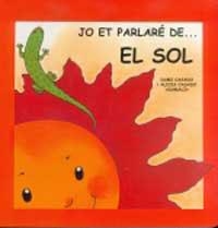 SOL, EL (JO ET PARLARE DE..., 2) | 9788427273962 | CASADO, DANI I ALICIA | Llibreria Aqualata | Comprar libros en catalán y castellano online | Comprar libros Igualada