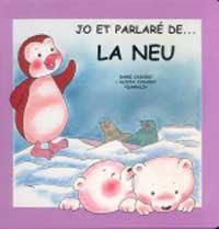 NEU, LA (JO ET PARLARE...,3) | 9788427273979 | CASADO, DANI I ALICIA | Llibreria Aqualata | Comprar libros en catalán y castellano online | Comprar libros Igualada