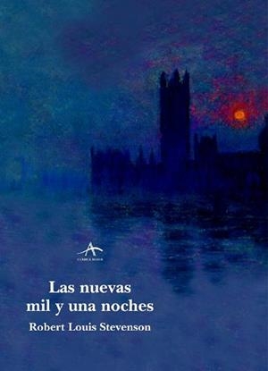 NUEVAS MIL Y UNA NOCHES, LAS (CLASICA MAIOR IX) | 9788484280675 | STEVENSON, ROBERT LOUIS | Llibreria Aqualata | Comprar llibres en català i castellà online | Comprar llibres Igualada
