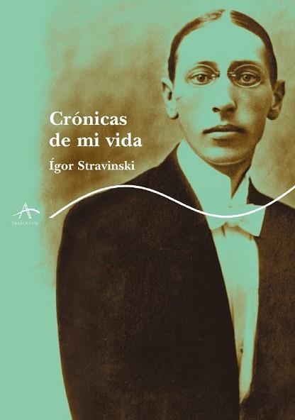CRONICAS DE MI VIDA (VIDAS Y LETRAS 70) | 9788484282525 | STRAVINSKI, IGOR | Llibreria Aqualata | Comprar libros en catalán y castellano online | Comprar libros Igualada