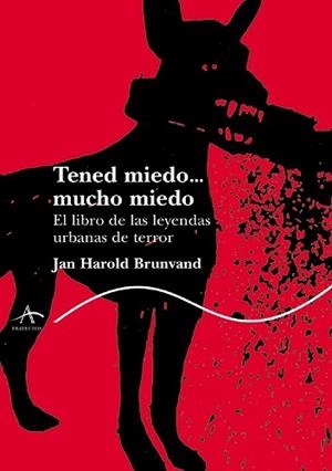 TENED MIEDO...MUCHO MIEDO (TRAYECTOS 72) | 9788484282617 | BRUNVAND, J.H. | Llibreria Aqualata | Comprar libros en catalán y castellano online | Comprar libros Igualada