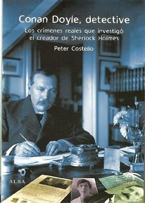 CONAN DOYLE, DETECTIVE (OSCURA 5) | 9788484283737 | COSTELLO, PETER | Llibreria Aqualata | Comprar llibres en català i castellà online | Comprar llibres Igualada