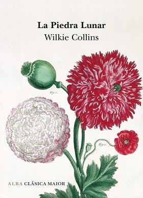PIEDRA LUNAR, LA (CLASICA MAIOR L) | 9788484285977 | COLLINS, WILKIE | Llibreria Aqualata | Comprar libros en catalán y castellano online | Comprar libros Igualada