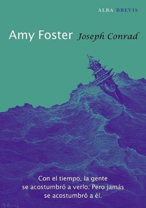 AMY FOSTER (BREVIS 5) | 9788484286219 | CONRAD, JOSEPH | Llibreria Aqualata | Comprar libros en catalán y castellano online | Comprar libros Igualada