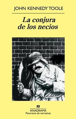 CONJURA DE LOS NECIOS, LA (PANORAMA DE NARRATIVAS 14) | 9788433930149 | KENNEDY TOOLE,JOHN | Llibreria Aqualata | Comprar llibres en català i castellà online | Comprar llibres Igualada