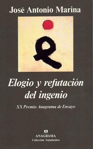 ELOGIO Y REFUTACION DEL INGENIO | 9788433913562 | JOSE ANTONIO MARINA | Llibreria Aqualata | Comprar llibres en català i castellà online | Comprar llibres Igualada
